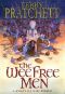 [Discworld 30] • The Wee Free Men · the First Tiffany Aching Adventure